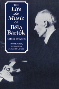 Life and Music of Béla Bartók