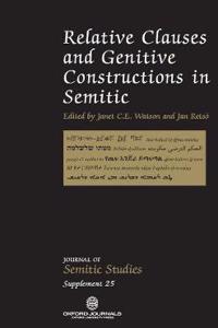 Relative Clauses and Genitive Construction in Semitic