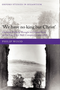 `We Have No King But Christ'