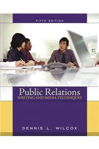 Public Relations Writing and Media Techniques