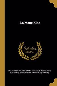 Mane Kine