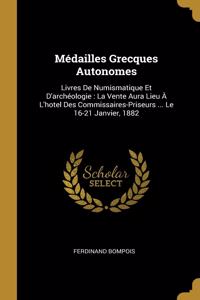 Médailles Grecques Autonomes