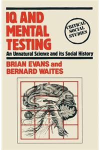 IQ and Mental Testing