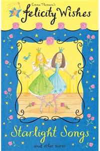 Felicity Wishes: Starlight Songs