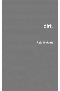 dirt.