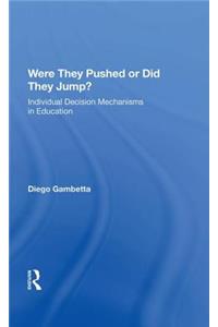 Were They Pushed Or Did They Jump?