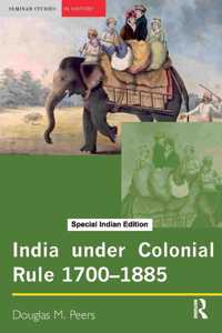INDIA UNDER COLONIAL RULE 17001885