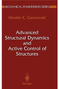 Advanced Structural Dynamics and Active Control of Structures