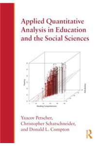 Applied Quantitative Analysis in Education and the Social Sciences