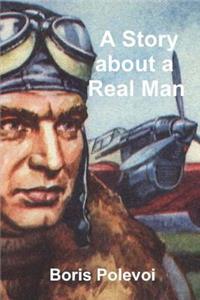 A Story about a Real Man