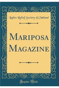 Mariposa Magazine (Classic Reprint)