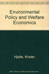 Environmental Policy and Welfare Economics
