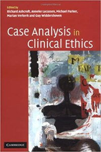 Case Analysis in Clinical Ethics