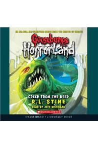 Creep from the Deep (Goosebumps Horrorland #2)