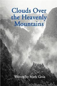 Clouds Over the Heavenly Mountains