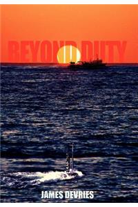 Beyond Duty