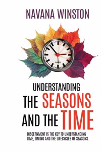 Understanding the Seasons and the Time