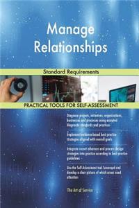 Manage Relationships Standard Requirements