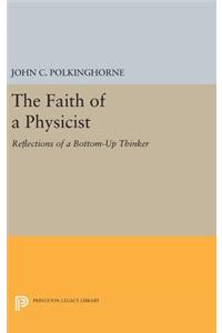 Faith of a Physicist