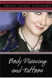 Body Piercing and Tattoos