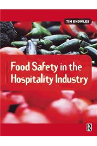 Food Safety in the Hospitality Industry