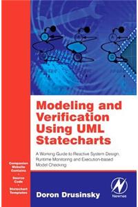 Modeling and Verification Using UML Statecharts
