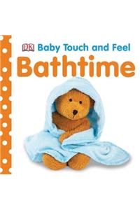 Baby Touch and Feel: Bathtime