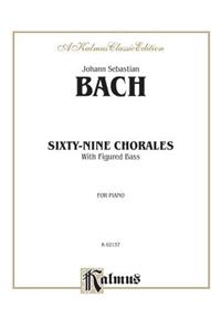 Sixty-Nine Chorales with Figured Bass