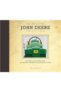 The Art of the John Deere Tractor