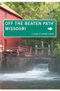 Missouri Off the Beaten Path (R)