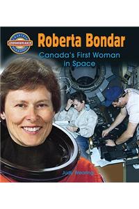 Roberta Bondar: Canada's First Woman in Space