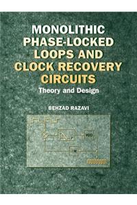 Monolithic Phase-Locked Loops and Clock Recovery Circuits - Theory and Design