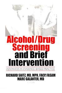 Alcohol/Drug Screening and Brief Intervention