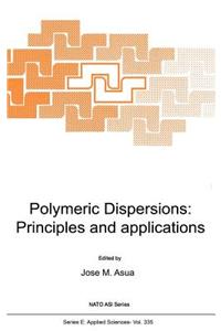 Polymeric Dispersions: Principles and Applications