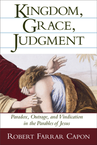 Kingdom, Grace, Judgment