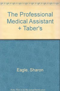 The Professional Medical Assistant