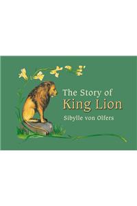 The Story of King Lion