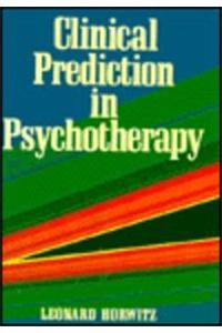 Clinical Prediction in Psychotherapy