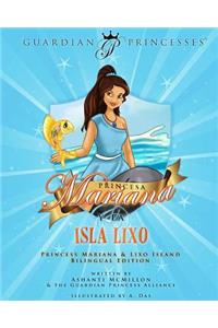 Princesa Mariana Y La Isla Lixo