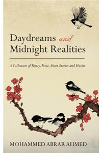 Daydreams and Midnight Realities