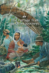 Portage Trail and Other Journeys