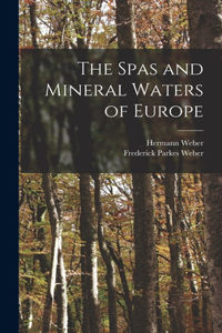 Spas and Mineral Waters of Europe