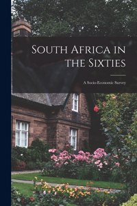 South Africa in the Sixties