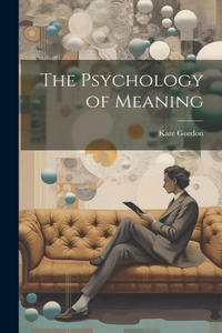 Psychology of Meaning