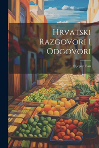 Hrvatski Razgovori I Odgovori