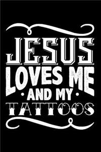 Jesus Loves Me and My Tattoos