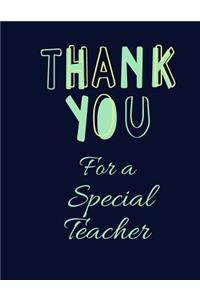 Thank you for a Special Teacher