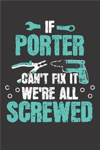 If PORTER Can't Fix It