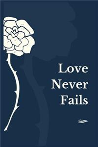 Love Never Fails