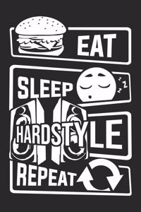 Eat Sleep Hardstyle Repeat